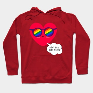 I can't even think straight - LGBT Valentines day Hoodie